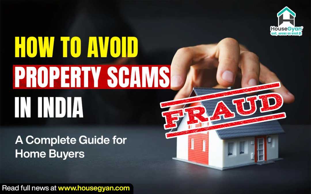 how to avoid property scams in India