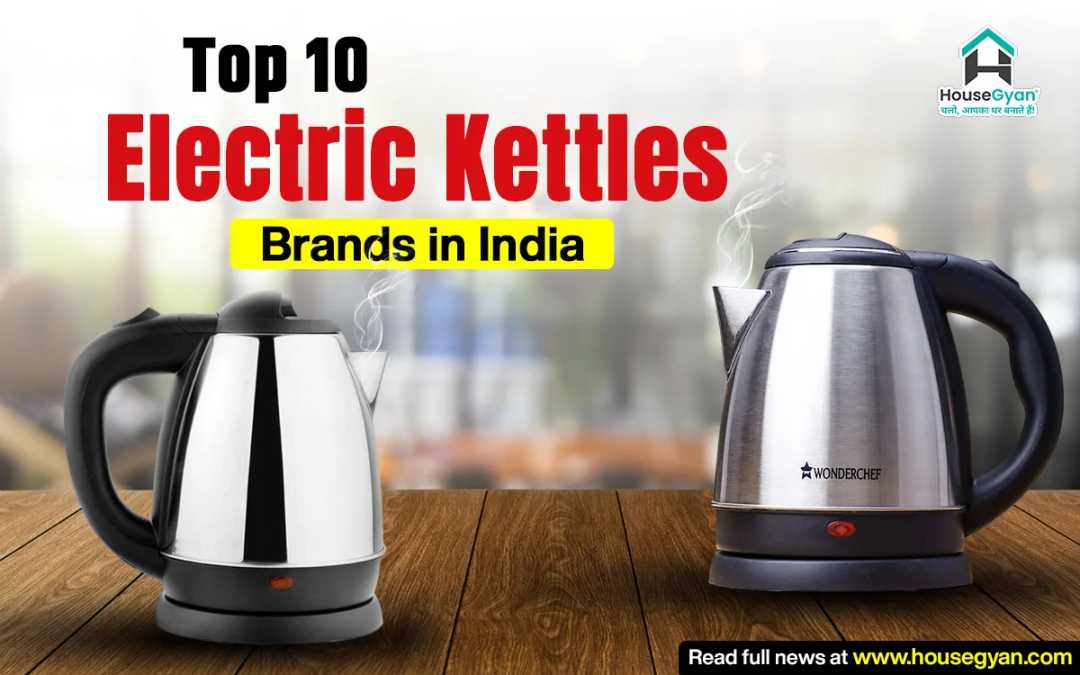  best electric kettle brands in india