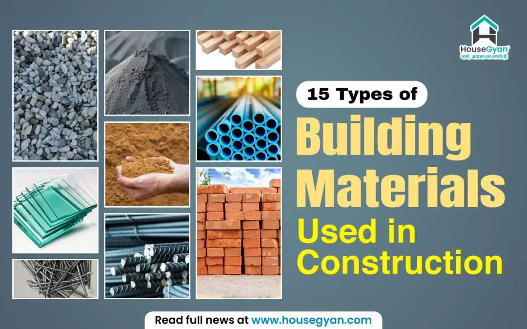 Types of Building Materials Used in Construction