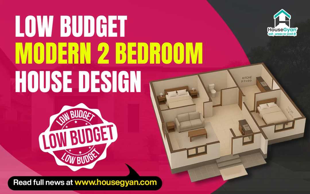 Low Budget Modern 2 Bedroom House Design