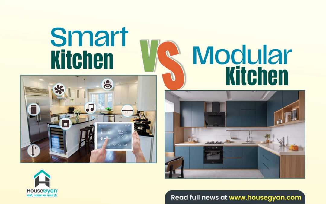 Modular Kitchen vs Smart Kitchen