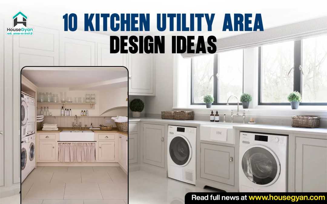 Kitchen Utility Area Design Ideas
