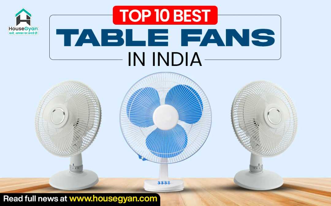 Best Table Fans in India