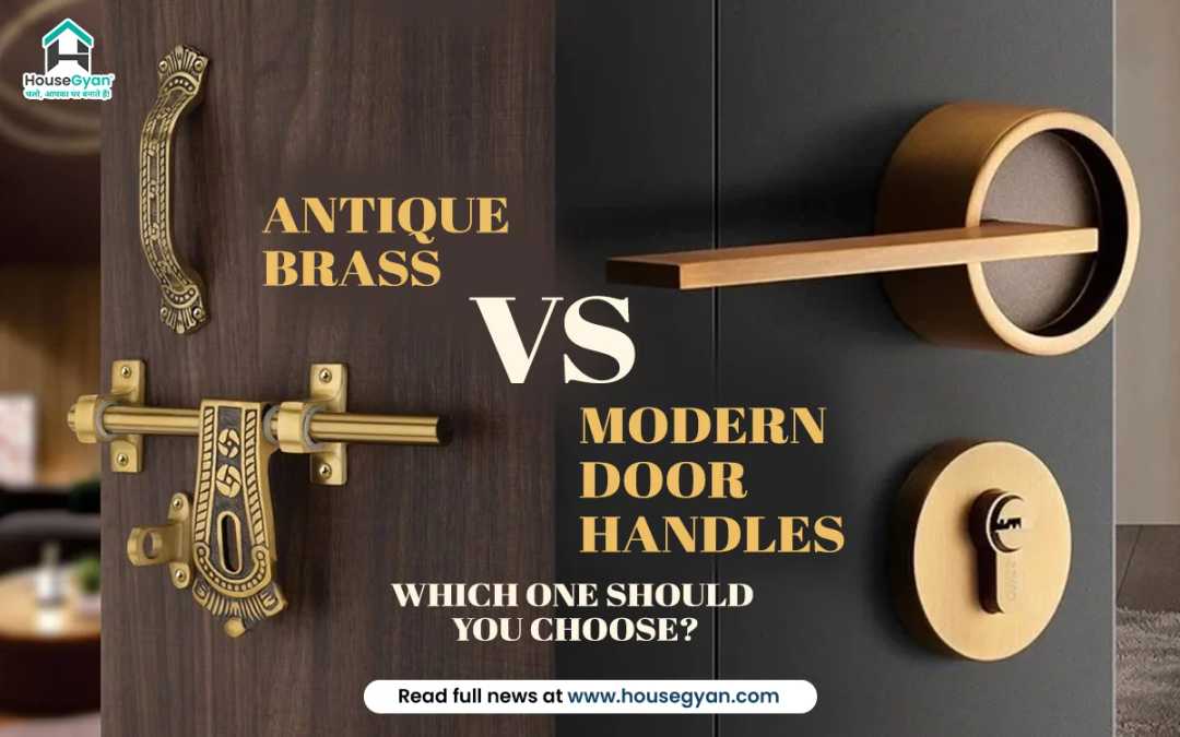 Antique Brass and Modern Door Handles
