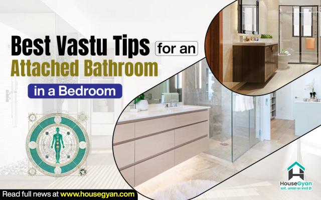 Best Vastu Tips for Attached Bathroom in a Bedroom