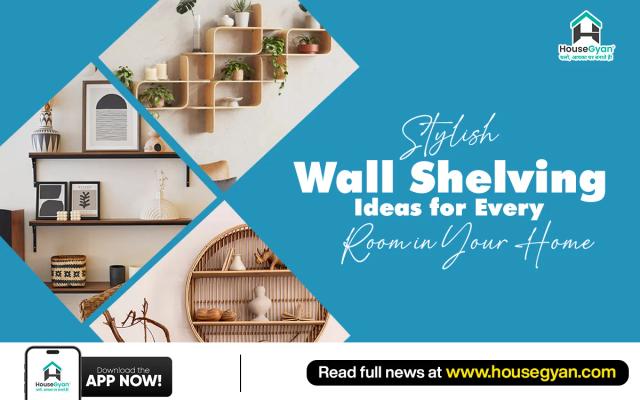 8 Stylish Wall Shelving Ideas for Every Room in Your Home 2026