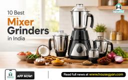 Best Mixer Grinders in India