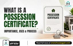 possession certificate process