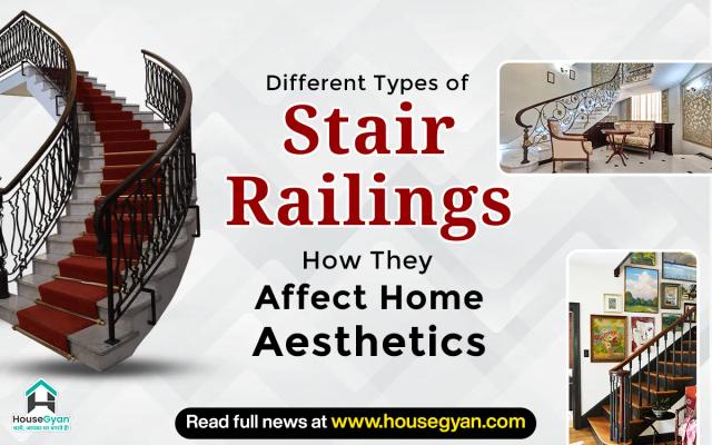 Different Types of Stair Railings and How They Affect Home Aesthetics
