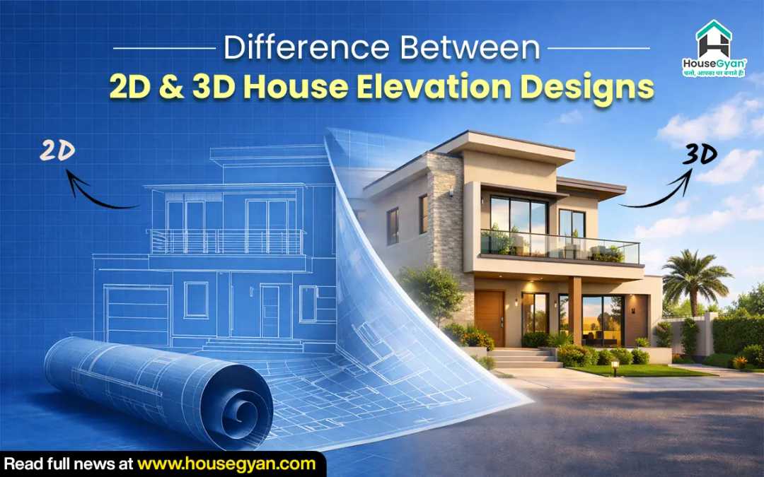 Difference Between 2D & 3D House Elevation Designs Difference Between 2D & 3D House Elevation Designs