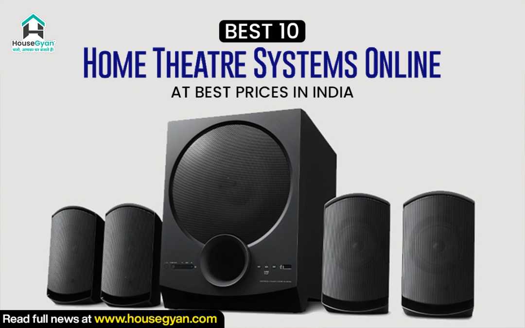 Best Home Theatre Systems Best Home Theatre Systems