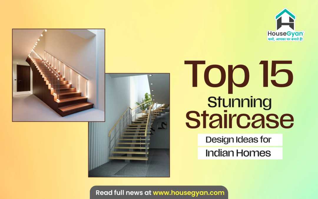 Staircase Design Ideas for Indian Homes Staircase Design Ideas for Indian Homes
