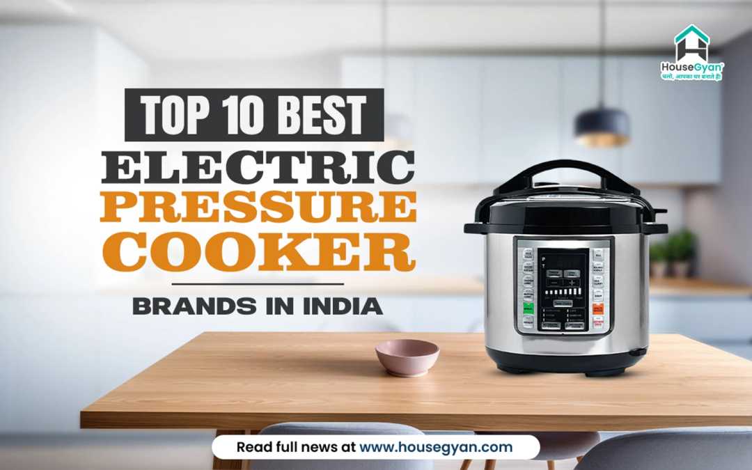 Best Electric Pressure Cooker Brands in India Best Electric Pressure Cooker Brands in India