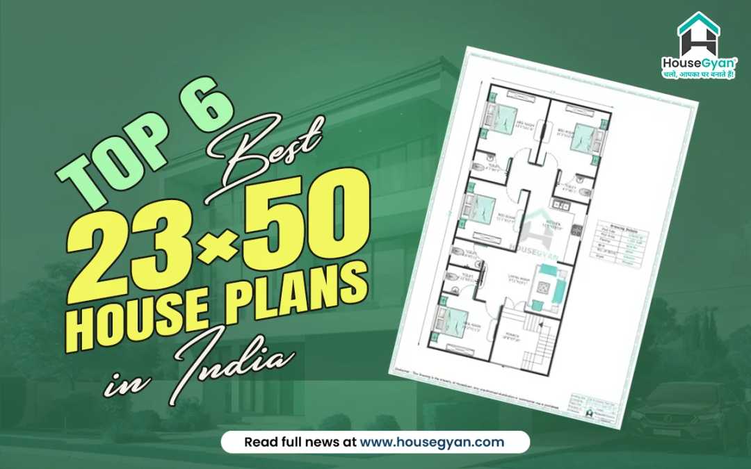 Best 23×50 House Plans in India Best 23×50 House Plans in India